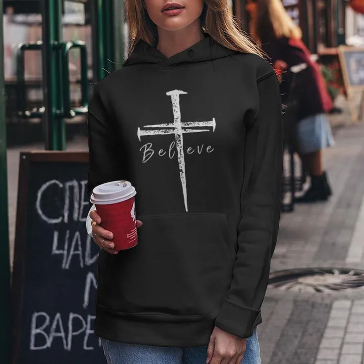 Believe Jesus Cross Nails Christian Vintage Women Hoodie