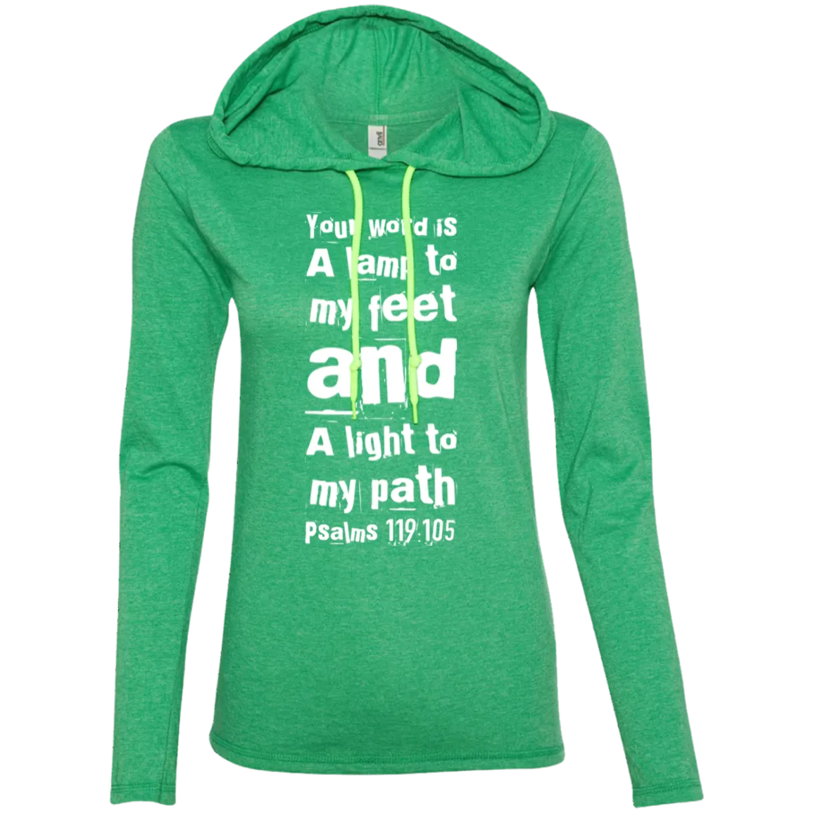 Bible Verse Ladies' Long Sleeve T-Shirt Hoodie - Your Word Is Light To My Path ~Psalm 119:105~ Design 6 (White Font)