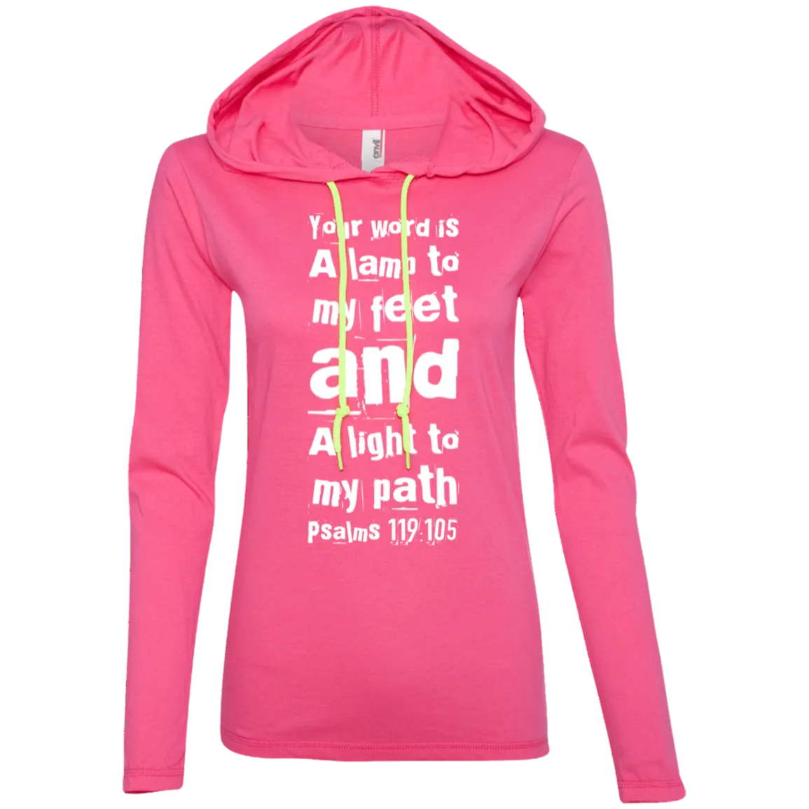 Bible Verse Ladies' Long Sleeve T-Shirt Hoodie - Your Word Is Light To My Path ~Psalm 119:105~ Design 6 (White Font)