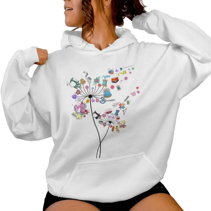 Cute Sewing Dandelion Flowers Quilting Quilter Sewer Women Hoodie