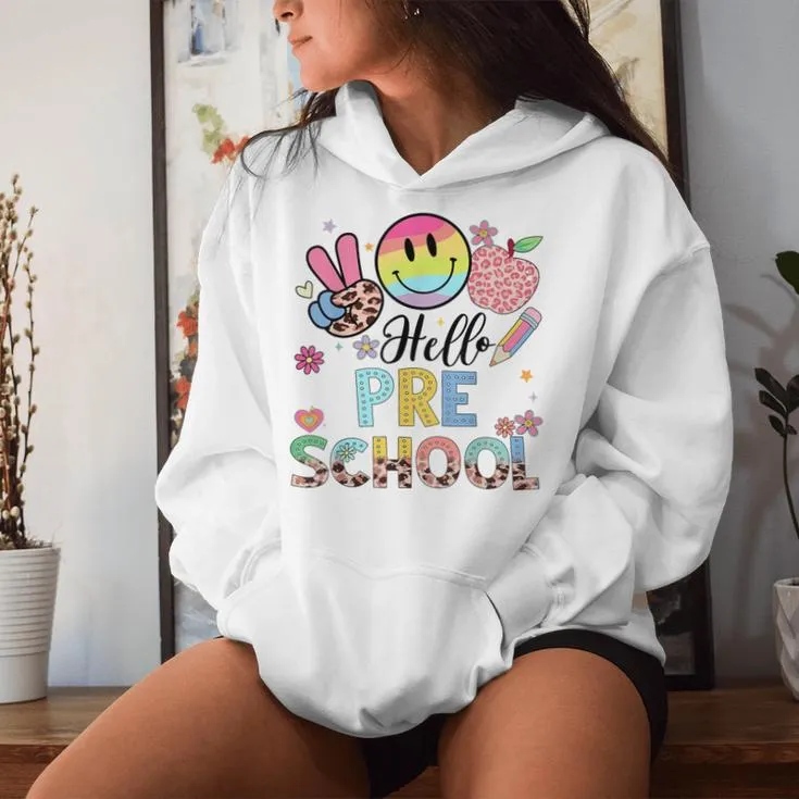 Hello Pre-School Boy Girl Teacher Back To School Pre School Women Hoodie