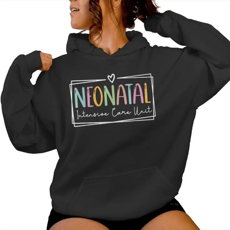 Neonatal Nurse Nicu Nurse Registered-Nurse Appreciation Women Hoodie